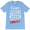gsus saves chord T-Shirt