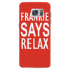 frankie says relax Samsung Galaxy S7