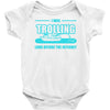 trolling before the internet Baby Onesie