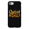 quest &amp; chill iPhone 8