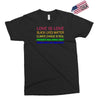 love is love, black lives matter, climate change is real, immigrants m Exclusive T-shirt