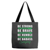 Be Badass Everyday Tote Bags