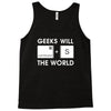 geeks will save the world mac version (2) Tank Top