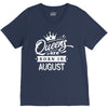 Queens Are Born In August V-Neck Tee