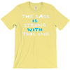 the sass is strong with this one T-Shirt