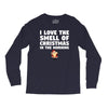 smell of christmas in the morning Long Sleeve Shirts