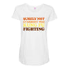 Surely Not Everybody Was Kung Fu Fighting Maternity Scoop Neck T-shirt