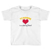 teaching is a work of heart Toddler T-shirt