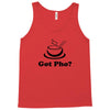 got pho  asian vietnamese food (2) Tank Top