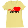 be my valentine 2 Ladies Fitted T-Shirt