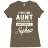 proud aunt of a freaking awesome nephew Ladies Fitted T-Shirt