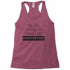 In My Defense I WAs Left Unsupervised Racerback Tank