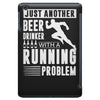 beer drinker with a running problem iPad Mini