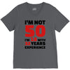 i am not 50 V-Neck Tee