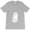 don't be a dick T-Shirt