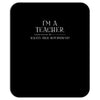 i'm a teacher what's your superpower ladies Mousepad