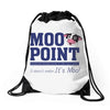 Moo Point Drawstring Bags