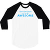 i don't get drunk 3/4 Sleeve Shirt
