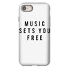 music sets you free iPhone 8