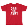 mason 2be1ask1 Toddler T-shirt