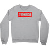 meninist hashtag Crewneck Sweatshirt