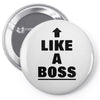 like a boss Pin-back button