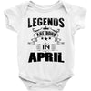 Legends Are Born In April Baby Onesie