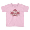 canadians are amehzing Toddler T-shirt