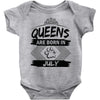 Queens Are Born In July Baby Onesie