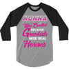 Nonna Was Created Because Need Real Heroes 3/4 Sleeve Shirt