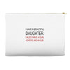 beautiful daughter Accessory Pouches