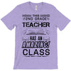 This 2 ND Grade Teacher Has An Amazing! Class T-Shirt