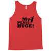 huge pen Tank Top