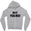Not Yours Zipper Hoodie