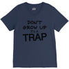 don't grow up it's a trap (2) V-Neck Tee