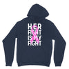 her fight is my fight Unisex Hoodie