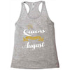 queens are born in august Racerback Tank