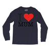 i love mum Long Sleeve Shirts