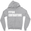 free contraditions Zipper Hoodie