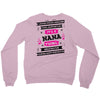 It's A Nana Thing Crewneck Sweatshirt