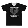 all time popular vr782 teaching is like pi best trending All Over Men's T-shirt