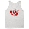 is the best dad ever Tank Top
