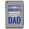 Behind Every Great Driller's Daughters Is A Truly Amazing Dad iPad Mini