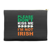 i'm not irish Accessory Pouches