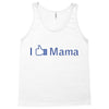 i like mama Tank Top