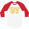 ain't us 3/4 Sleeve Shirt