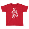 all time low Toddler T-shirt
