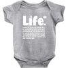 life  available for a limited time only Baby Onesie