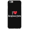 I Love Acupuncture iPhone 6/6s Case