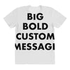 big bold custom message All Over Women's T-shirt